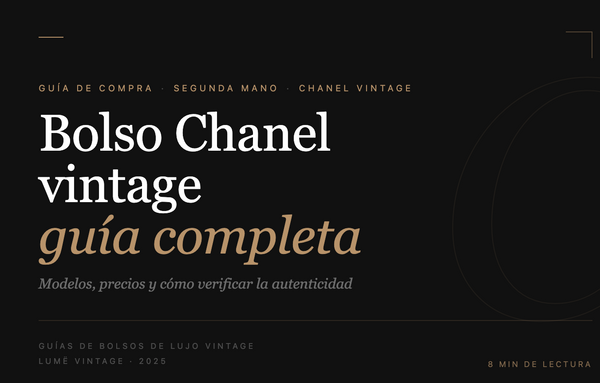 Bolso Chanel vintage: guía completa para comprar con criterio