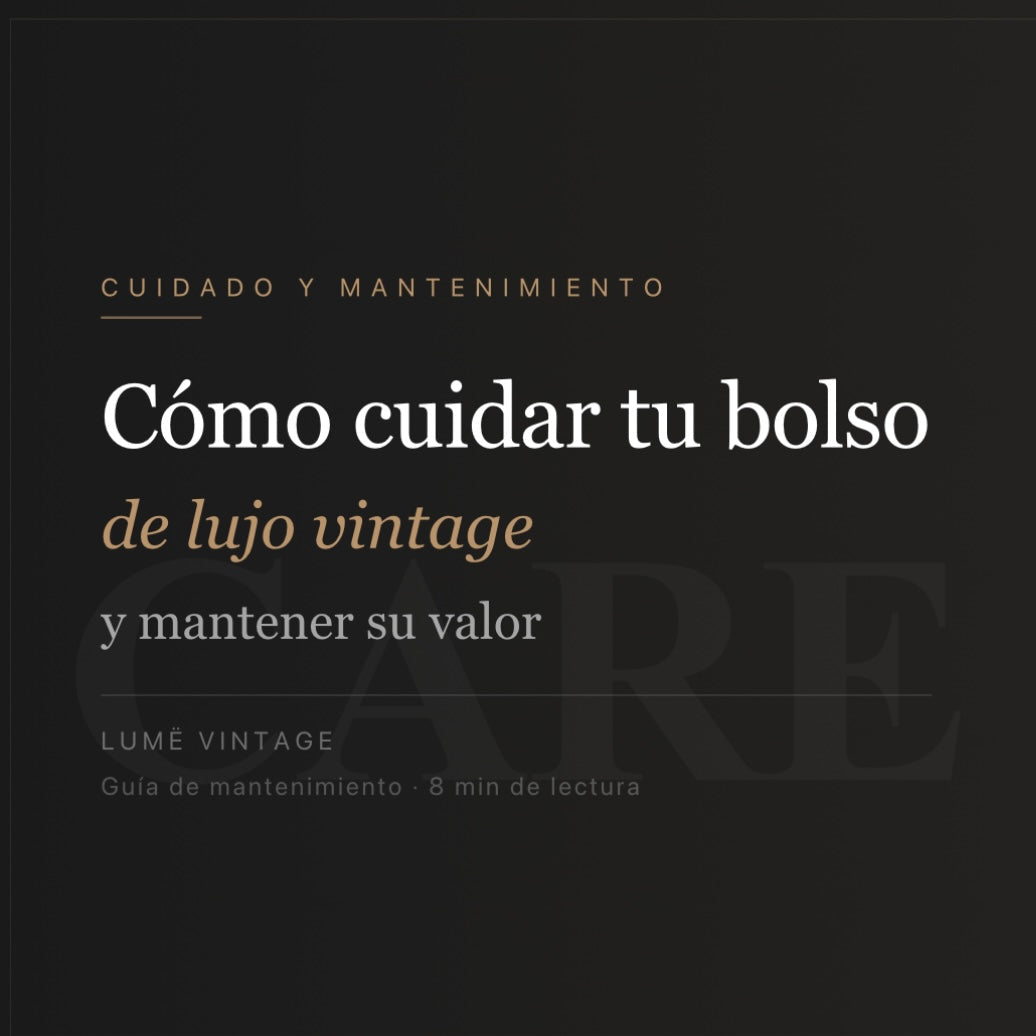 Cómo Cuidar un Bolso de Lujo Vintage y Mantener su Valor